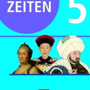 Das waren Zeiten 5 Schülerband Neue Ausgabe Baden-Württemberg