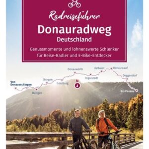 KOMPASS Radreiseführer Donauradweg Deutschland