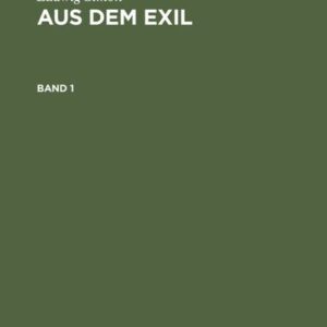 Ludwig Simon: Aus dem Exil / Ludwig Simon: Aus dem Exil. Band 1