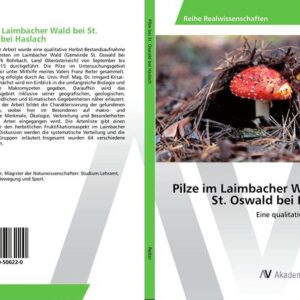 Pilze im Laimbacher Wald bei St. Oswald bei Haslach