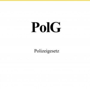 Polizeigesetz PolG 2022 (Baden-Württemberg)