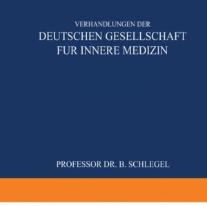 Verhandlungen der Deutschen Gesellschaft für Innere Medizin