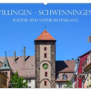 Villingen-Schwenningen - Kultur und Natur im Einklang (Wandkalender 2024 DIN A2 quer), CALVENDO Monatskalender