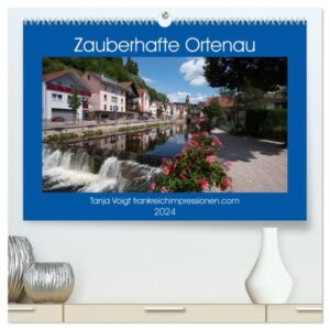 Zauberhafte Ortenau (hochwertiger Premium Wandkalender 2024 DIN A2 quer), Kunstdruck in Hochglanz
