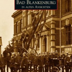 Bad Blankenburg in alten Ansichten