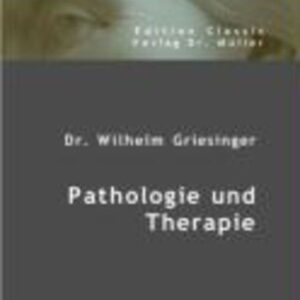 Pathologie und Therapie
